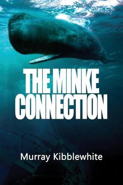 The Minke Connection - Kibblewhite, Murray