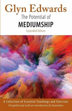 The Potential of Mediumship - Edwards, Glyn