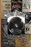 Silver Terrace Spiritualists Silver Terrace Spiritualists