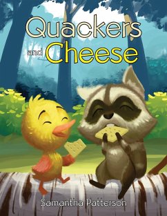 Quackers and Cheese - Patterson, Samantha