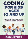Coding for Kids Ages 10 and Up