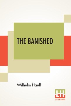 The Banished - Hauff, Wilhelm