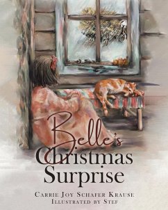 Belle's Christmas Surprise - Krause, Carrie Joy Schafer