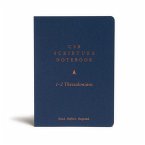CSB Scripture Notebook, 1-2 Thessalonians CSB Scripture Notebook, 1-2 Thessalonians