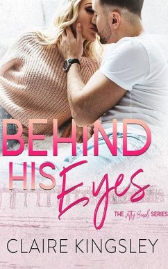 Behind His Eyes - Kingsley, Claire