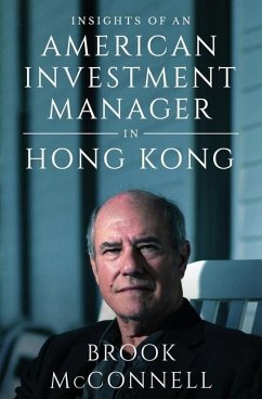 Insights of an American Investment Manager in Hong Kong - Mcconnell, Brook