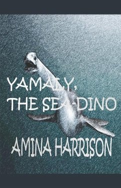 Yamaly The Sea Dino - Harrison, Amina