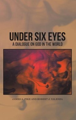 Under Six Eyes - Valenza, Robert J.; Pike, James A.