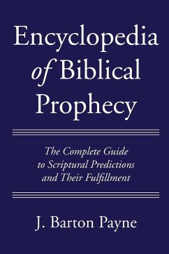 Encyclopedia of Biblical Prophecy