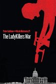 The LadyKillers War