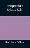 The Argonautica of Apollonius Rhodius