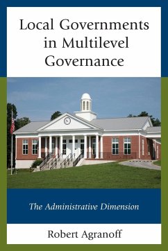 Local Governments in Multilevel Governance - Agranoff, Robert