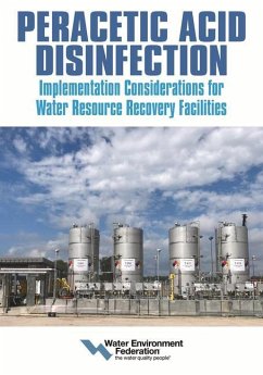 Peracetic Acid Disinfection: Implementation Considerations for Water Resource Recovery Facilities - Water Environment Federation