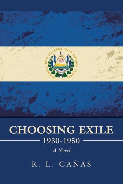 Choosing Exile 1930-1950 - Cañas, R. L.