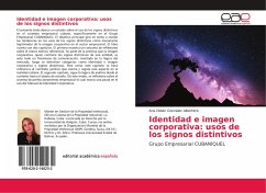 Identidad e imagen corporativa: usos de los signos distintivos - González Alberteris, Ana Didian