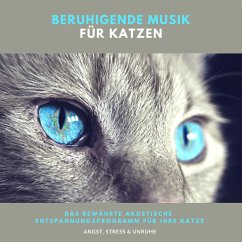 Beruhigende Musik für Katzen (MP3-Download) - Kasier, Laura Maria