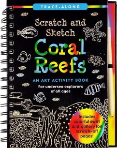 Scratch & Sketch Coral Reefs - Betsy Paulding Kelley