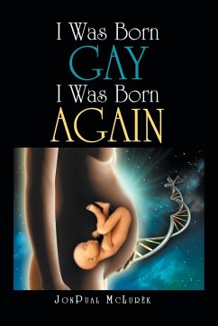 I Was Born Gay I Was Born Again - McLurék, JonPual