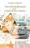 The Snow Woman and Other Short Stories