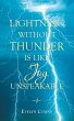 Lightning Without Thunder Is Like Joy... - Bild 1