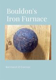 The Bouldon Iron Furnace, Shropshire The Bouldon Iron Furnace, Shropshire