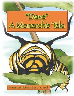 Dave: A Monarch's Tale