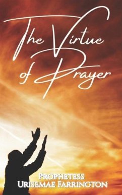 Virtue of Prayer - Farrington, Prophetess Urisemae