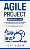 Agile Project Management Guide