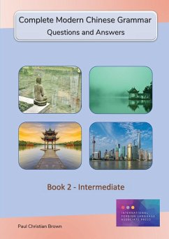 Complete Modern Chinese Grammar - Brown, Paul C