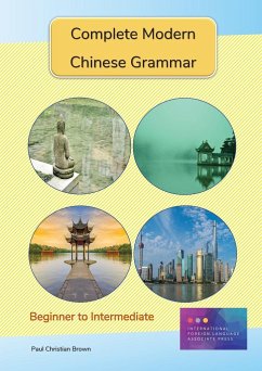 Complete Modern Chinese Grammar - Brown, Paul C