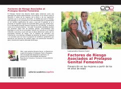 Factores de Riesgo Asociados al Prolapso Genital Femenino - Silvestre Quimí, Lady Jackeline