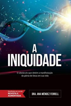 A Iniquidade - Méndez Ferrell, Ana