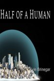 Half of a Human
