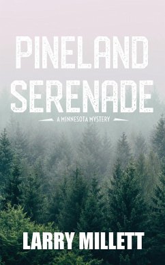 Pineland Serenade - Millett, Larry