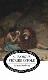 Fifty Famous Stories Retold