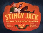 Stingy Jack: The Tale of the Jack-O'-Lantern