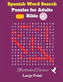 Spanish Word Search Puzzles For Adults: Bible Vol. 4 Illustrated Stories, Large Print