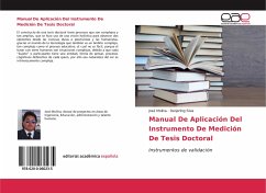 Manual De Aplicación Del Instrumento De Medición De Tesis Doctoral - Molina, José; Silva, Darjerling