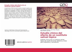 Estudio clínico del efecto de un sustituto salival tópico - Antoranz Pereda, Ana; Pérez Alfayate, Ruth; Muñoz Corcuera, Marta