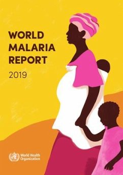 World Malaria Report 2019 - World Health Organization