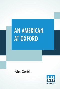 An American At Oxford - Corbin, John