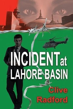 Incident at Lahore Basin - Radford, Clive