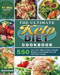 The Ultimate Keto Diet Cookbook - Marble, Remona