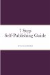 7 Step Self-Publishing Guide - Bild 1