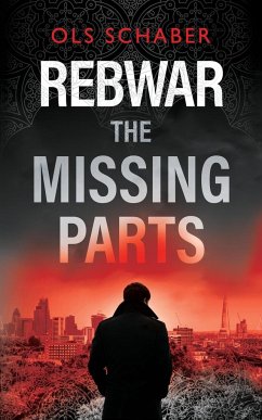 Rebwar - The Missing Parts - Schaber, Ols