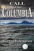 Call of the Columbia: River of Redemption
