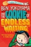 Ben Yokoyama and the Cookie of Endless Waiting