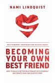 Becoming Your Own Best Friend