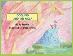 Cool Kid and the Wolf - Franklin, J. E.