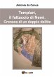 Templari, il fattaccio di Nemi. Cronaca... - Bild 1